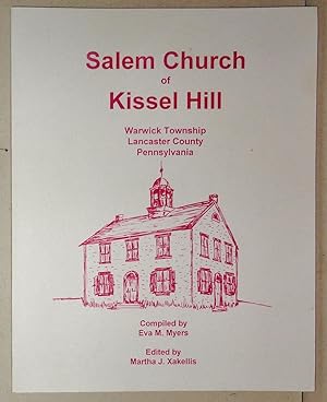Salem Church of Kissel Hill; Warwick Township, Lancaster County, Pennsylvania