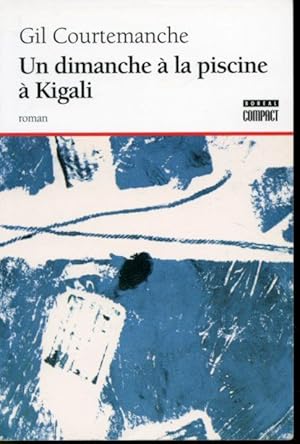 Seller image for Un dimanche  la piscine  Kigali for sale by Librairie Le Nord