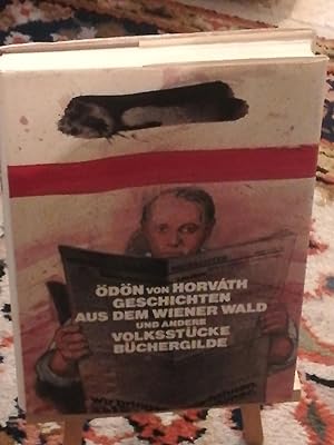 Bild des Verkufers fr Geschichten aus dem Wiener Wald und andere Volksstcke zum Verkauf von Verlag Robert Richter