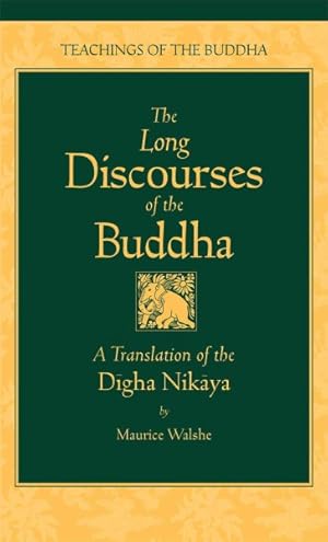Immagine del venditore per Long Discourses of the Buddha : A Translation of the Digha Nikaya venduto da GreatBookPricesUK