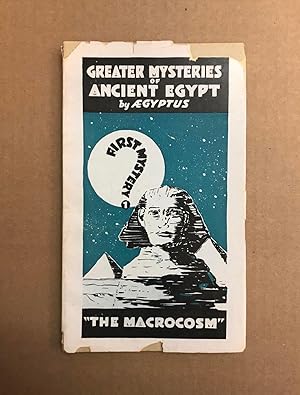 The Macro-Cosmic Mystery: Greater Mysteries of Ancient Egypt, No. 1 (The Atlantis-Egypt Secret Do...