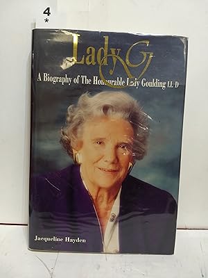 Seller image for Lady G a Biography of the Honourable Lady Goulding LL D for sale by Fleur Fine Books