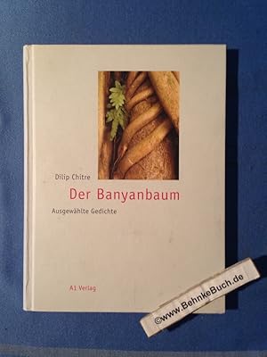 Bild des Verkufers fr Der Banyanbaum : Ausgewhlte Gedichte. Dt. von Lothar Lutze. zum Verkauf von Antiquariat BehnkeBuch