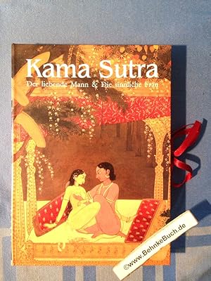 Bild des Verkufers fr Kama Sutra: Der liebende Mann - Die sinnliche Frau (2 Bnde komplett). zum Verkauf von Antiquariat BehnkeBuch