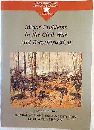 Seller image for Major Problems in the Civil War and Reconstruction (Major Problems in American History) for sale by Book Catch & Release