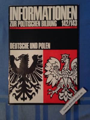 Imagen del vendedor de Informationen zur politischen Weiterbildung. Deutsche und Polen. 142/143. [Ms.: Fritz Peter Habel ; Helmut Kistler. Hrsg.: Bundeszentrale fr Politische Bildung] / Informationen zur politischen Bildung ; 142/143 a la venta por Antiquariat BehnkeBuch