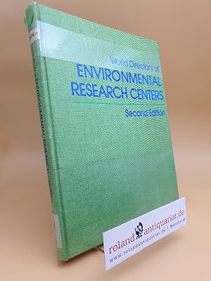 Bild des Verk�ufers f�r World Directory of Environmental Research Centers zum Verkauf von Roland Antiquariat UG haftungsbeschr�nkt