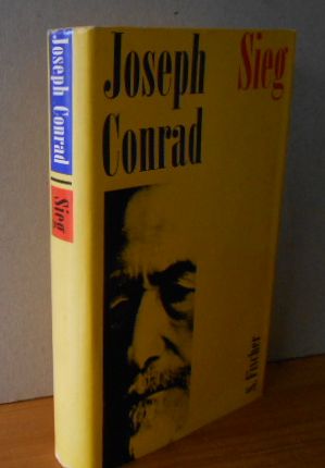 Conrad, Joseph: Gesammelte Werke in Einzelbänden; Teil: Sieg : Eine Inselgeschichte. [Aus d. Engl...