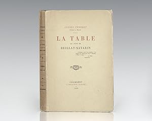 Bild des Verkufers fr La Table Au Pays De Brillat-Savarin. zum Verkauf von Raptis Rare Books