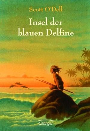 Imagen del vendedor de Insel der blauen Delfine. Dt. von Roswitha Plancherel-Walter a la venta por NEPO UG