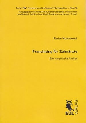 Immagine del venditore per Franchising fr Zahnrzte : Eine empirische Analyse venduto da AHA-BUCH GmbH