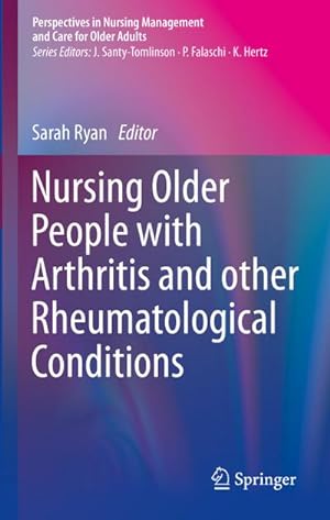 Bild des Verkufers fr Nursing Older People with Arthritis and other Rheumatological Conditions zum Verkauf von AHA-BUCH GmbH
