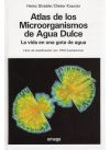 Seller image for ATLAS DE LOS MICROORGANISMOS DE AGUA DULCE for sale by AG Library