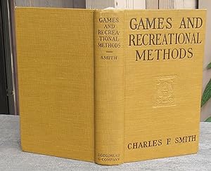 Games And Recreational Methods For Clubs, Camps And Scouts -- 1924 FIRST EDITION
