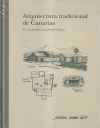 ARQUITECTURA TRADICIONAL DE CANARIAS . UN RECORRIDO A TRAVÉS DEL DIBUJO