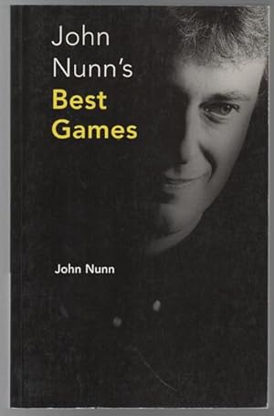 Seller image for John Nunn's Best Games 1985 - 1993. for sale by Time Booksellers