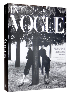 Imagen del vendedor de In Vogue: An Illustrated History of the World's Most Famous Fashion Magazine (Hardback or Cased Book) a la venta por BargainBookStores