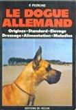 Seller image for Le Dogue Allemand for sale by RECYCLIVRE