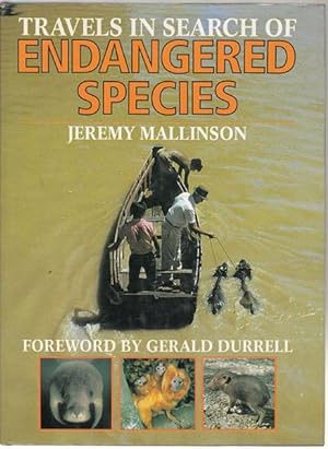 Imagen del vendedor de Travels In Search Of Endangered Species. a la venta por Time Booksellers