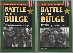 Imagen del vendedor de Battle of The Bulge; Volume One. The Losheim Gap / Holding the Line Volume Two. Hell at Butgenbach / Seize the Bridges. Stackpole Military History Series. a la venta por Time Booksellers