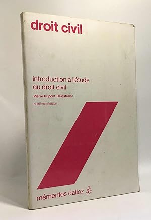 Imagen del vendedor de Droit civil - introduction  l'tude du droit civil 8e dition a la venta por crealivres