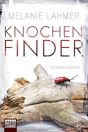 Seller image for Knochenfinder: Kriminalroman (Allgemeine Reihe. Bastei Lbbe Taschenbcher) for sale by Antiquariat Armebooks