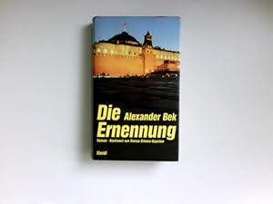 Seller image for Die Ernennung : Roman. Dt. von Helga Gutsche. for sale by Antiquariat Buchhandel Daniel Viertel