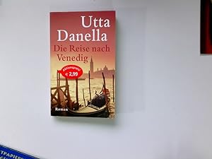 Bild des Verkufers fr Die Reise nach Venedig. zum Verkauf von Antiquariat Buchhandel Daniel Viertel
