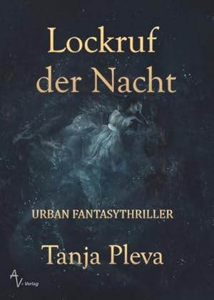 Seller image for Lockruf der Nacht: Urban Thriller for sale by buchversandmimpf2000