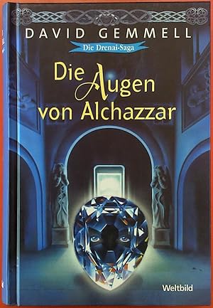 Seller image for Die Augen von Alchazzar. Die Drenai-Saga for sale by biblion2
