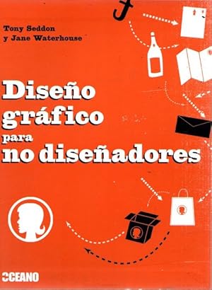 Seller image for Diseo grfico para no diseadores . for sale by Librera Astarloa