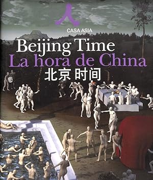 Imagen del vendedor de BEIJING TIME = LA HORA DE CHINA. a la venta por Librera Smile Books