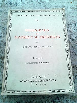 Imagen del vendedor de BIBLIOGRAFIA DE MADRID Y SU PROVINCIA TOMO I- MANUSCRITOS E IMPRESOS a la venta por Itziar Arranz Libros & Dribaslibros