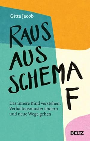Seller image for Raus aus Schema F for sale by BuchWeltWeit Ludwig Meier e.K.
