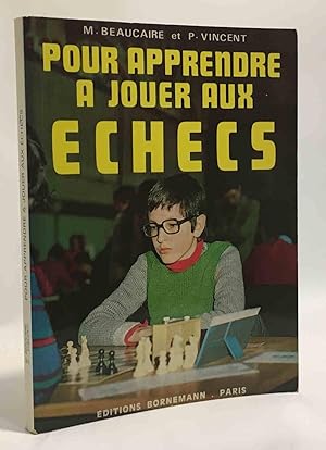 Pour apprendre à jouer aux echecs