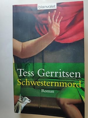 Schwesternmord: der 4. Fall für Rizzoli & Isles (Rizzoli-&-Isles-Serie, Band 4)