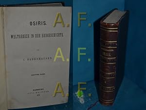 Bild des Verkufers fr Osiris. Weltgesetze in der Erdgeschichte, dritter Band (3. Band) zum Verkauf von Antiquarische Fundgrube e.U.