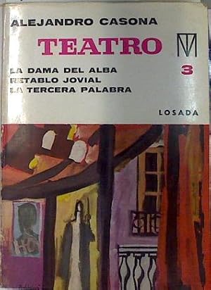 Imagen del vendedor de Teatro 3. La dama del alba. Retablo jovial. La tercera palabra. a la venta por Almacen de los Libros Olvidados