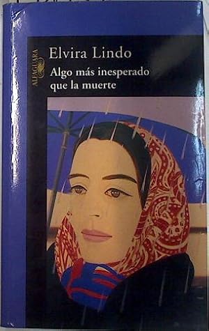 Imagen del vendedor de Algo ms inesperado que la muerte a la venta por Almacen de los Libros Olvidados