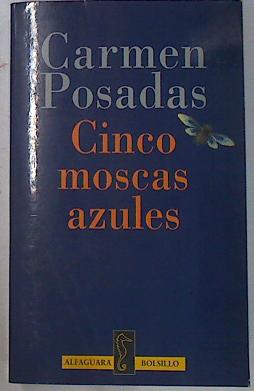 Imagen del vendedor de Cinco moscas azules a la venta por Almacen de los Libros Olvidados