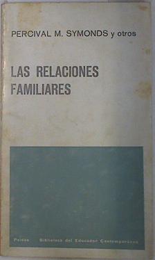 Seller image for Las relaciones familiares for sale by Almacen de los Libros Olvidados