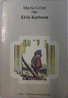 Imagen del vendedor de Elvis Karlsson a la venta por Almacen de los Libros Olvidados