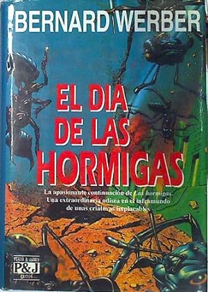 Imagen del vendedor de El Da De Las Hormigas a la venta por Almacen de los Libros Olvidados