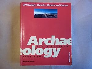 Seller image for Archaeology: Theories, Methods and Practice for sale by Carmarthenshire Rare Books