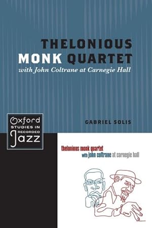 Imagen del vendedor de Thelonious Monk Quartet with John Coltrane at Carnegie Hall a la venta por GreatBookPricesUK