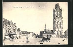 Carte postale Verneuil, Place de la Madeleine et Hotel du Commerce
