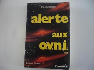 Alerte aux O.V.N.I.