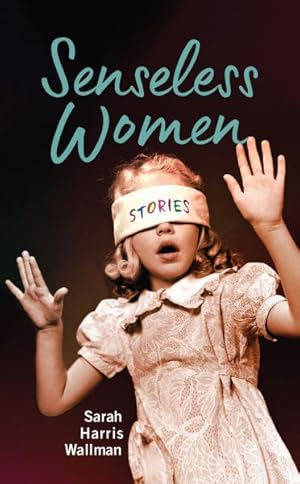 Seller image for Senseless Women for sale by GreatBookPrices