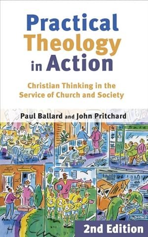 Image du vendeur pour Practical Theology in Action mis en vente par GreatBookPrices