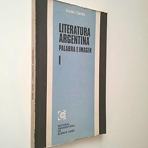 Seller image for Literatura argentina. Palabra e imagen. Parte I for sale by MAUTALOS LIBRERA
